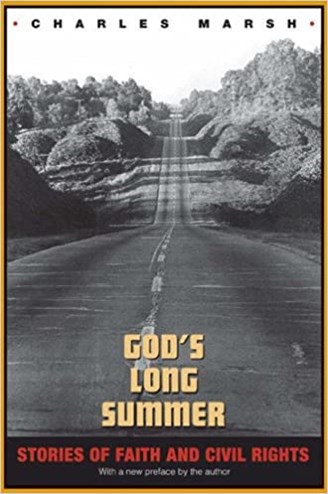 God's Long Summer: Stories of Faith and Civil Rights